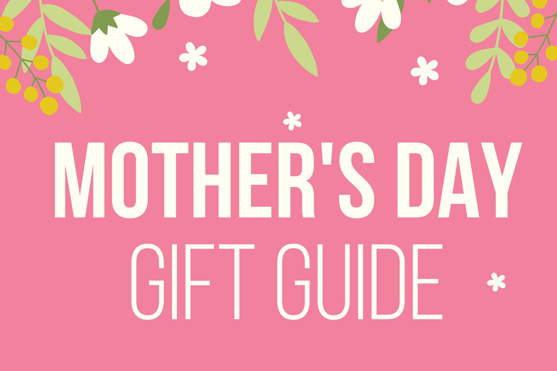 Mother’s Day Gift Guide 2022: Gifts For Every Mom
